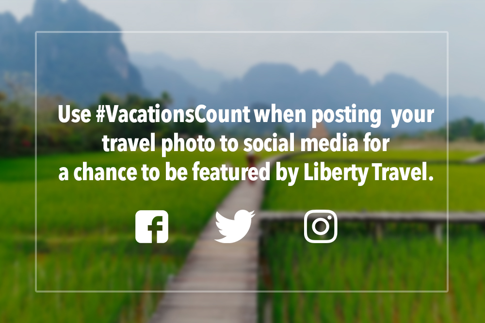 Use #VacationsCount when posting your travel photo